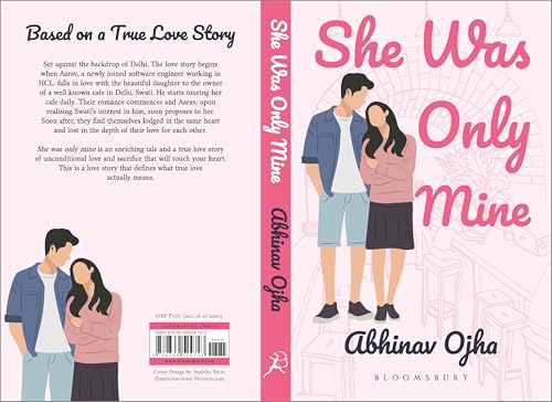 She Was Only Mine: A True Love Story Adapted Into Fiction