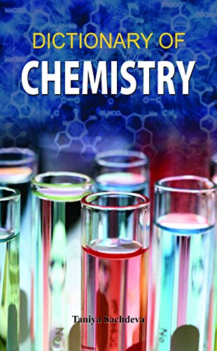 Dictionary of Chemistry by Taniya Sachdeva