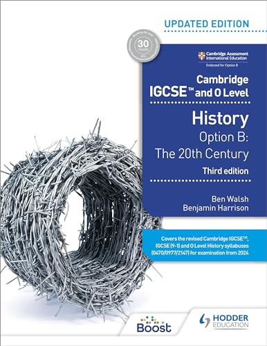 Cambridge Igcse and O Level History: Option B: the 20th Century