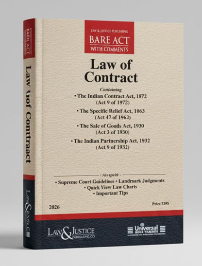 Law of Contract Bare Act with Comments 2026 Edition | Indian Contract Act 1872 | Specific Relief Act 1963 | Sale of Goods Act 1930 | Indian ... | Landmark Judgments | Quick Charts & Tips