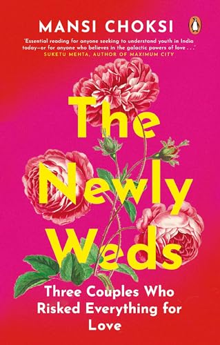 The Newlyweds: Three Couples Who Risked Everything for Love book cover