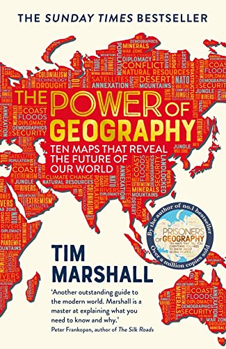 The Power of Geography: Ten Maps That Reveal the Future of Our World book cover