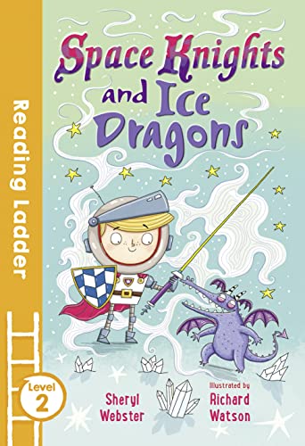 Space Knights & Ice Dragons book cover