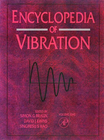 Encyclopedia of Vibration, Three-Volume Set (Engineering)