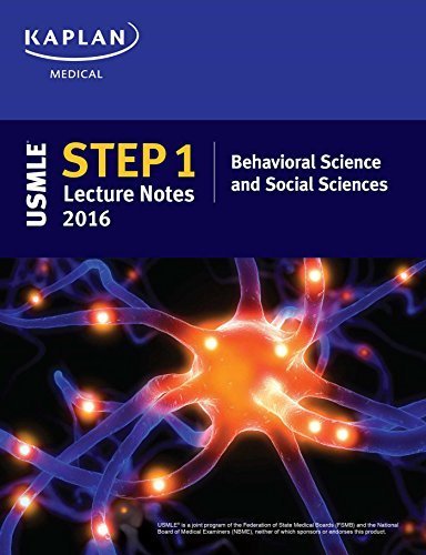 KAPLAN MEDICAL USMLE Step 1: Lecture Notes 2016 Behavioral Sciences and Social Sciences book cover