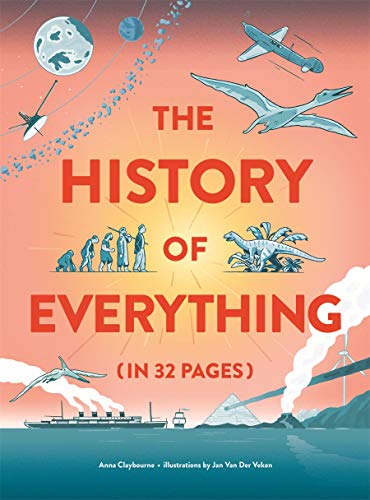 THE HISTORY OF EVERYTHING IN 32 PAGES book cover