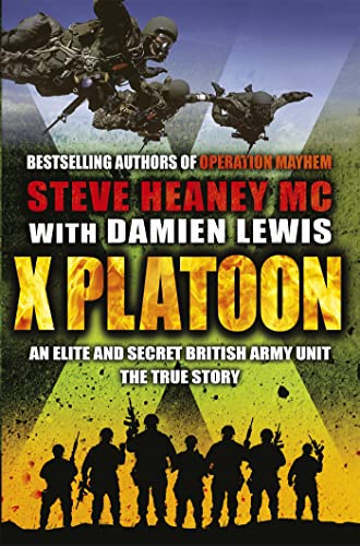 X Platoon - An Elite & Secret British Army Unit book cover