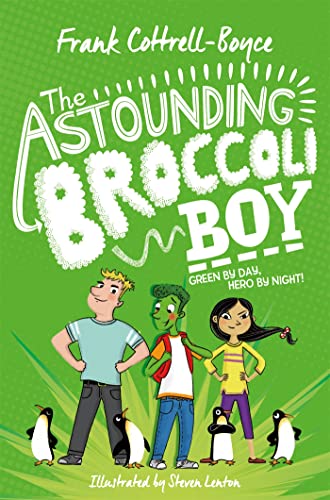 The Astounding Broccoli Boy book cover