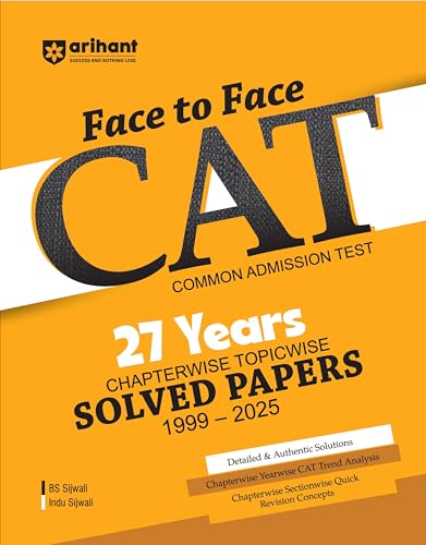 Arihant Face to Face CAT | 27 Years Chapterwise & Topicwise Solved Papers (1999–2025) | Latest CAT PYQs with Detailed Solutions, Trend Analysis & Quick Revision Concepts | English Medium
