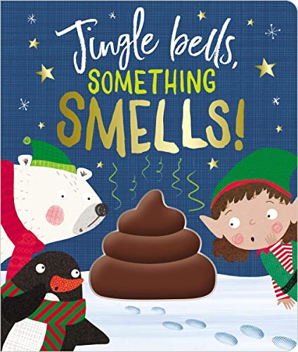 Jingle Bells, Something Smells! book cover