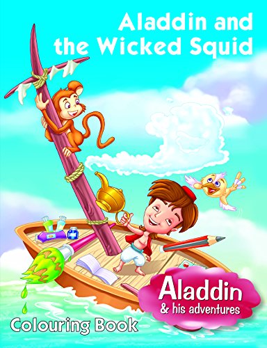 Aladdin & The Wicked Squid - Colouring Book book cover