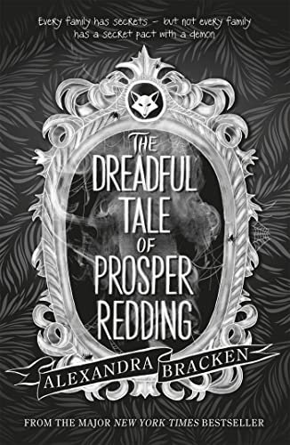 The Dreadful Tale Of Prosper Redding: Book 1 book cover