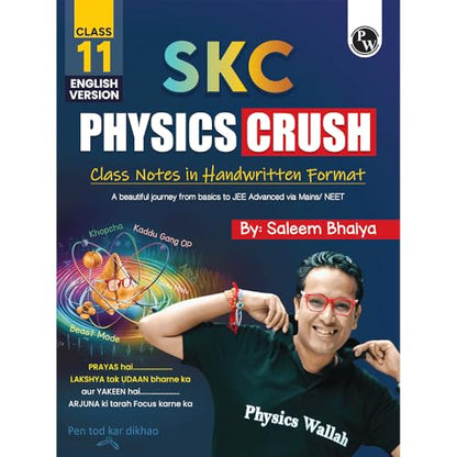 PW SKC Physics Crush Class 11 (English Edition) Handwritten Format Notes By Saleem Sir For JEE and NEET Exams | From Basic to JEE Advanced via JEE/ NEET