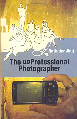 The Unprofessional Photographer book cover