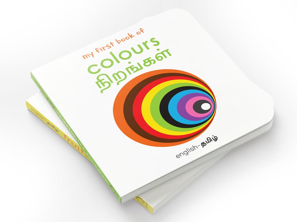 My First Book of Colors - Nirangal : My First English Tamil Board Book