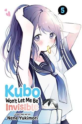 Kubo Wont Let Me Be Invisible, Vol. 5 book cover