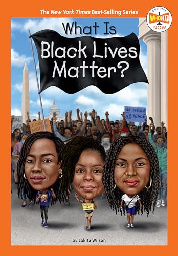 What Is Black Lives Matter? book cover