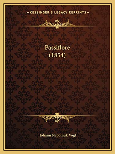 Passiflore (1854) book cover