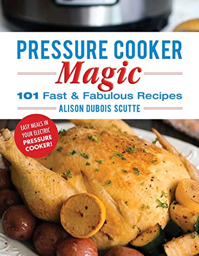 Pressure Cooker Magic book cover