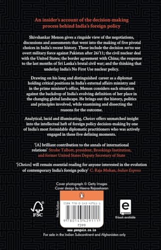 Choices: Inside the Making of Indian Foreign Policy