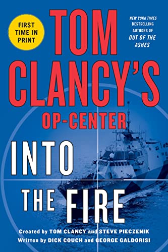 Tom Clancys Op-Center: into the Fire book cover