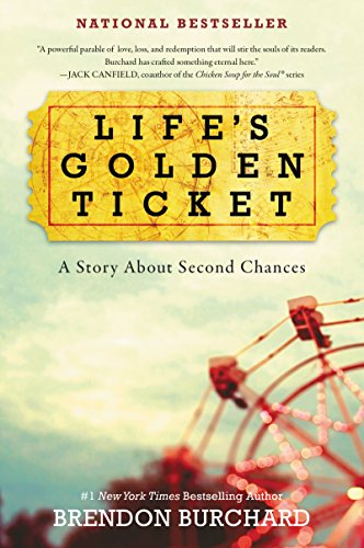 Lifes Golden Ticket: A Story About Second Chances book cover