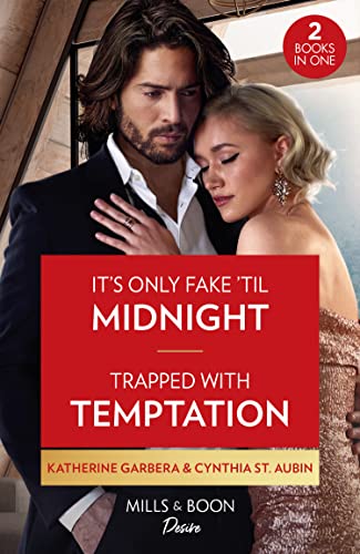 Its Only Fake Til Midnight / Trapped With Temptation book cover