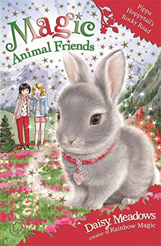 MAGIC ANIMAL FRIENDS: PIPPA HOPPYTAILS ROCKY ROAD book cover