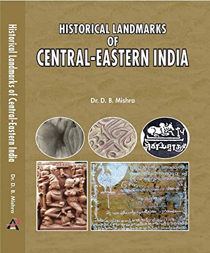 Historical Lndmark & Central Eastern India book cover