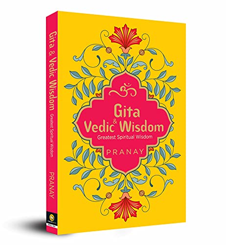 Gita & Vedic Wisdom, Greatest Spiritual Wisdom book cover