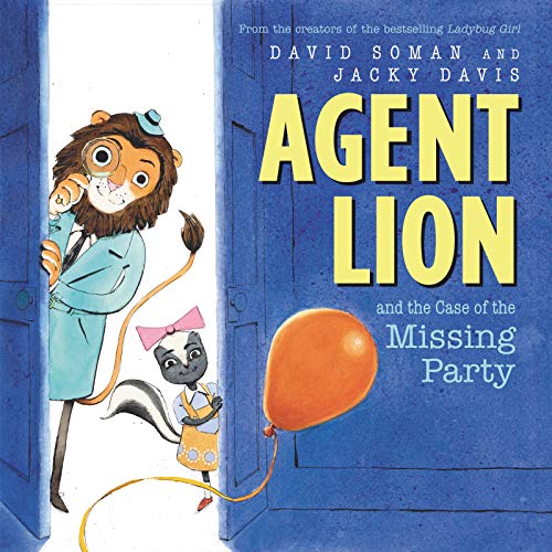Agent Lion And The Case Of The Missing Party book cover