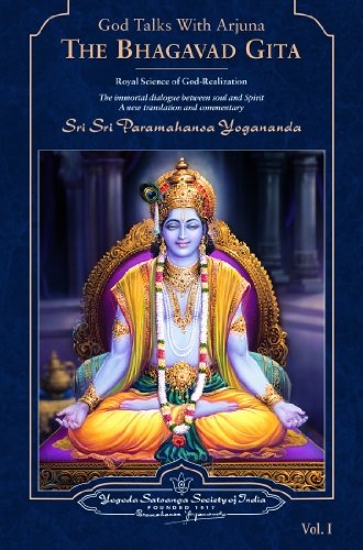 The Bhagavad Gita: God Talks With Arjuna (2 Vol Set): The Bhagavad Gita (Set Of 2 Vol) by Paramahansa Yogananda book cover