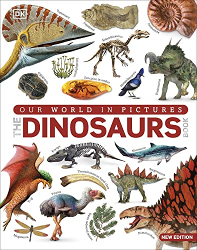 Our World in Pictures The Dinosaur Book book cover