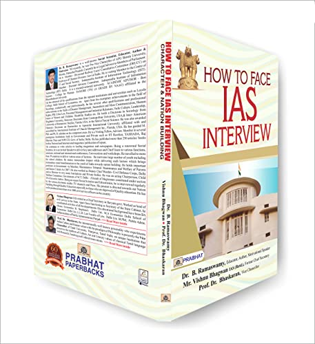 How To Face IAS Interview: Character and Nation Building: Useful For Crack IAS Interviews | Interview Success Guide Key to Success in IAS Mains and Interview