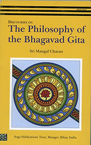 Discourses on the Philosophy of the Bhagavad Gita book cover