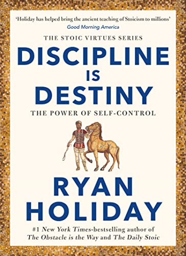 Discipline is Destiny: The Power of Self-Control book cover
