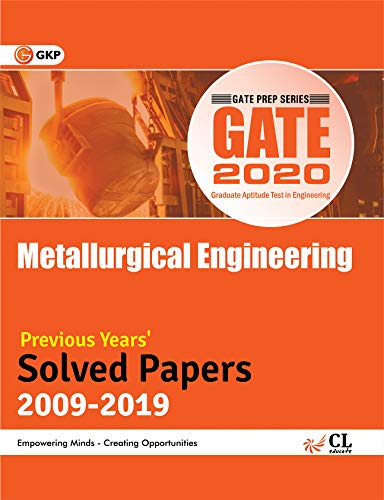 GATE 2020 - Solved Papers (2009-2019) - Metallurgical Engineering book cover