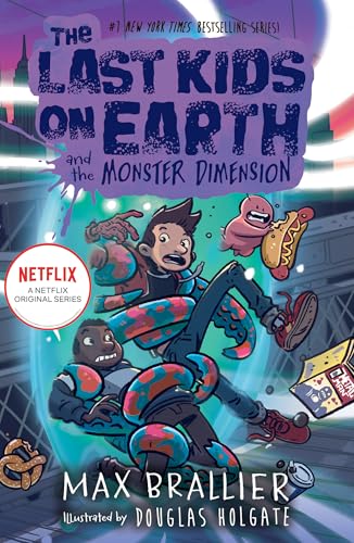 The Last Kids On Earth — The Last Kids On Earth And The Mons