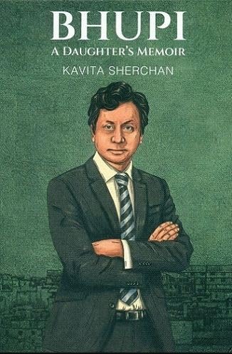 Bhupi: A daughter Memoir book cover