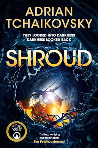 Shroud: A gripping first contact story from the Arthur C. Clarke Award winner