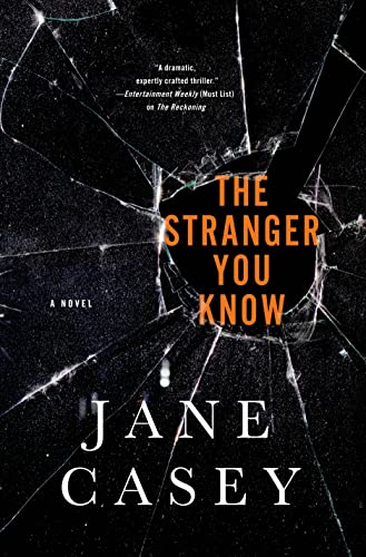 The Stranger You Know: A Maeve Kerrigan Crime Novel (Maeve Kerrigan Novels)