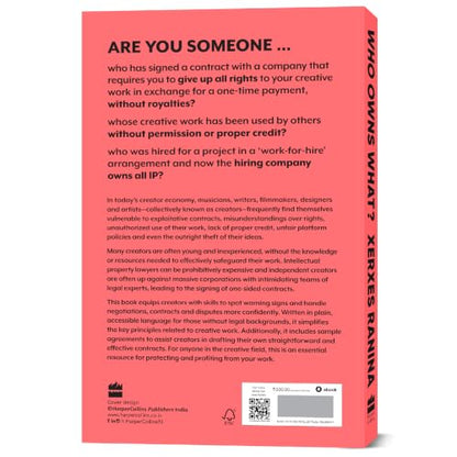 Who Owns What? The Definitive Legal Guide for Musicians, Writers, Film-Makers and Content Creators