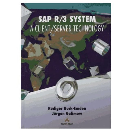 SAP R/3 System: A Client Server Technology