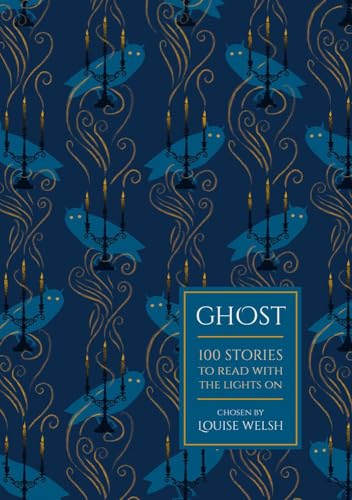 Ghost: 100 Stories to Read with the Lights On book cover