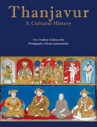 Thanjavur : A Cultural History