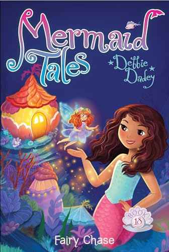 Fairy Chase (Volume 18) (Mermaid Tales) book cover