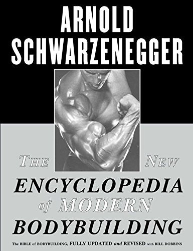 The New Encyclopedia Of Modern Bodybuilding book cover