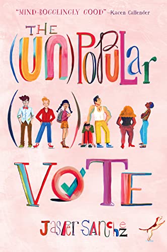 (UN)POPULAR VOTE, THE book cover