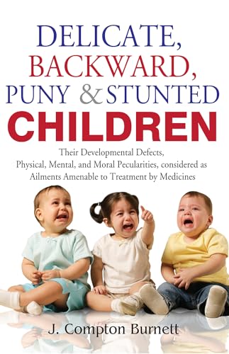 DELICATE BACKWORD PUNY STUNTED CHILDREN book cover