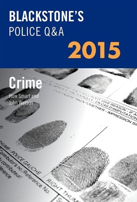 BlackstoneS Police Q&A: Crime 2015 (BlackstoneS Police Manuals) book cover